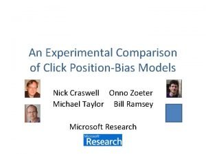 An experimental comparison of click position-bias models