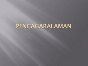 PENCAGARALAMAN Nature Conservation Cagar alam adalah sebidang lahan