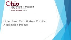 Ohio home care waiver Ohio home care waiver