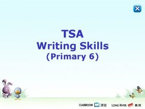 Primary 6 tsa Primary 6 tsa