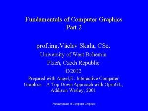 Fundamentals of computer graphics