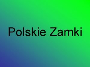 Polskie Zamki Zamek w Bolkowie Zamek Krlewski w