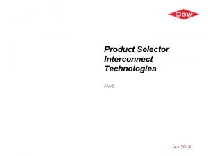 Product Selector Interconnect Technologies PWB Jan 2014 PWB