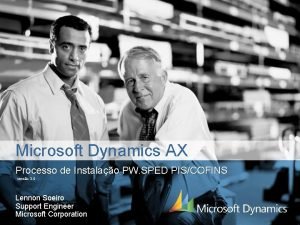 Microsoft Dynamics AX Processo de Instalao PW SPED