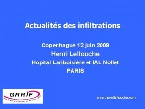 Actualits des infiltrations Copenhague 12 juin 2009 Henri