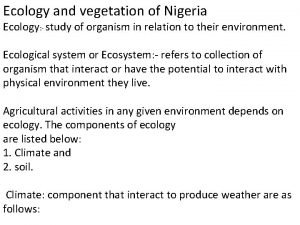 Ecology and vegetation of Nigeria Ecology study of