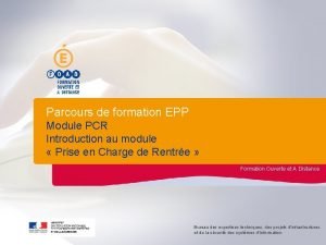 Parcours de formation EPP Module PCR Introduction au