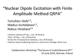 Nuclear Dipole Excitation with Finite Amplitude Method QRPA