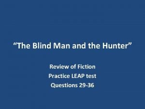 A blind man catches a bird summary