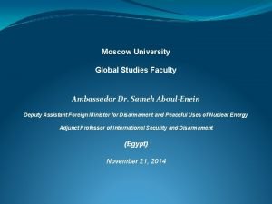 Moscow University Global Studies Faculty Ambassador Dr Sameh