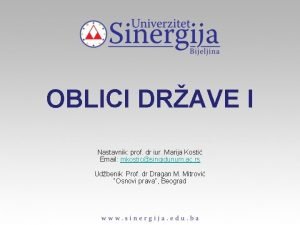 OBLICI DRAVE I Nastavnik prof dr iur Marija