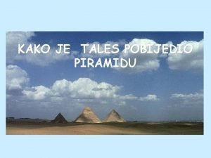 Kako je tales izmjerio visinu piramide