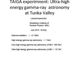 TAIGA experimnent Ultrahigh energy gammaray astronomy at Tunka