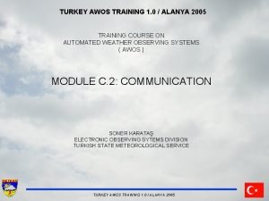 TURKEY AWOS TRAINING 1 0 ALANYA 2005 TRAINING