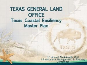 Texas coastal resiliency master plan
