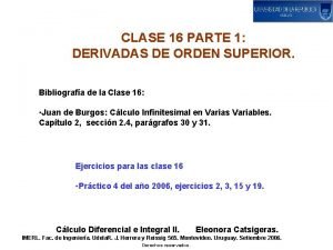 Derivadas iteradas Derivadas iteradas