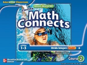 Main Idea NGSSS Key Concept Divide Integers with