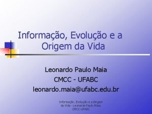 Informao Evoluo e a Origem da Vida Leonardo