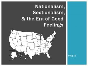 Similarities between nationalism and sectionalism