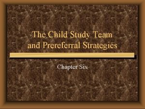The Child Study Team and Prereferral Strategies Chapter