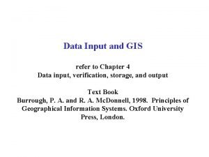 Data collection and input in gis