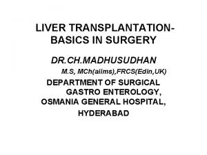 Heterotopic liver transplant meaning