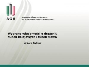 Wybrane wiadomoci o dreniu tuneli kolejowych i tuneli