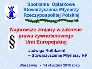 Spotkanie Opatkowe Stowarzyszenia Mynarzy Rzeczypospolitej Polskiej Najnowsze zmiany