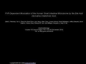 FXRDependent Modulation of the Human Small Intestinal Microbiome