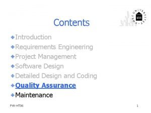 Contents Introduction Requirements Engineering Project Management Software Design