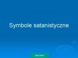 Symbole satanistyczne Symbole satanistyczne