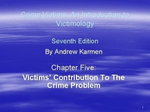 Crime Victims An Introduction to Victimology Seventh Edition