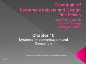 Essentials of Systems Analysis and Design Fifth Edition