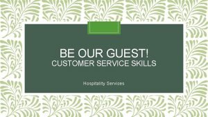 Customer service skills in hospitality industry