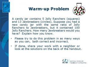 Warmup Problem A candy jar contains 5 Jolly
