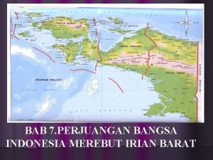 Perjuangan bangsa indonesia merebut irian barat