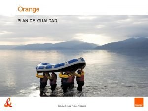 Orange PLAN DE IGUALDAD Interno Grupo France Telecom