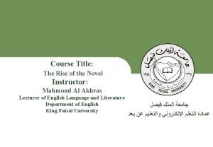 Course Title The Rise of the Novel Instructor