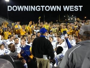 DOWNINGTOWN WEST DOWNINGTOWN WHIPPET FOOTBALL CHESMONT CHAMPIONS 2008