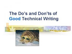 Do's and don'ts in technical writing