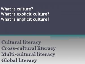 Explicit culture definition