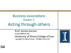 Business associations Chapter 1 Acting through others Prof