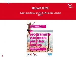 Dpart 18 25 Salon des Maires et des