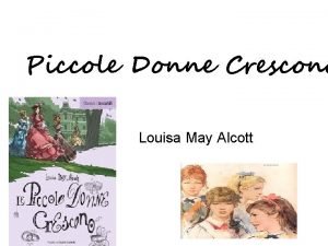 Piccole Donne Crescono Louisa May Alcott America Famiglia
