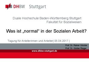 Duale Hochschule BadenWrttemberg Stuttgart Fakultt fr Sozialwesen Was