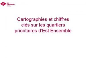 Cartographies et chiffres cls sur les quartiers prioritaires