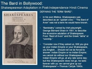 The Bard in Bollywood Shakespearean Adaptation in PostIndependence