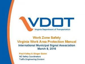 Work Zone Safety Virginia Work Area Protection Manual