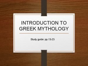 Greek mythology study guide