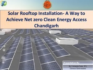 Solar Rooftop Installation A Way to Achieve Net